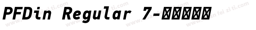 PFDin Regular 7字体转换
